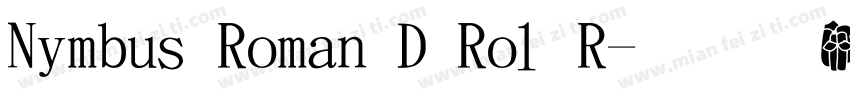 Nimbus Roman D Ro1 R字体转换